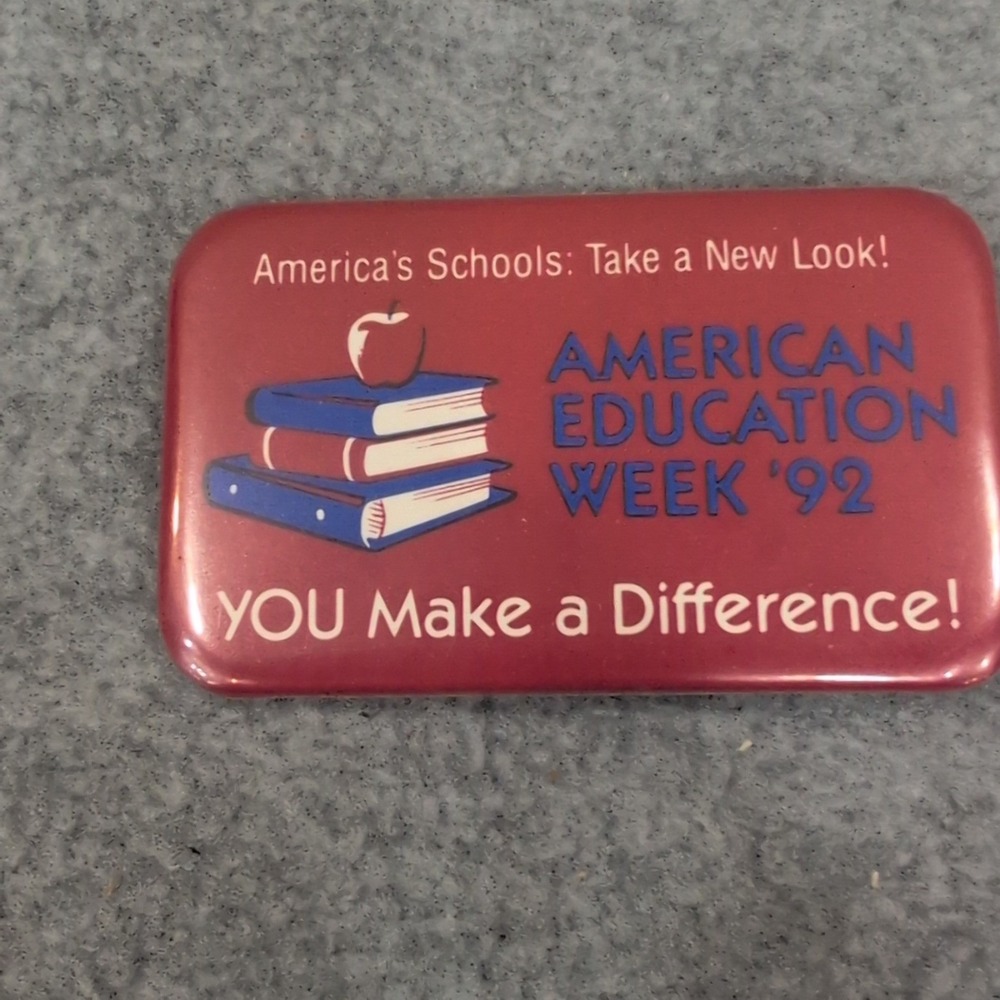 American Education Week 92 Pinback Button School Spirit Advocacy Retro - Picture 1 of 2